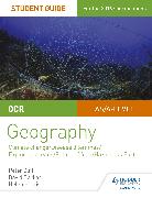 OCR A Level Geography Student Guide 3: Geographical Debates: Climate, Disease, Oceans, Food, Hazards