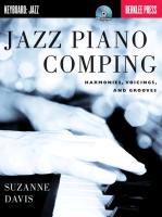 Jazz Piano Comping: Harmonies, Voicings, and Grooves (Bk/Online Audio) [With CD (Audio)]