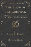 The Land of the Lobstick