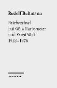 Briefwechsel mit Götz Harbsmeier und Ernst Wolf
