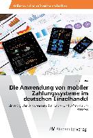 Die Anwendung von mobiler Zahlungssysteme im deutschen Einzelhandel