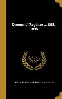 DECENNIAL REGISTER 1888-1898