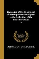 Catalogue of the Specimens of Heteropterous-Hemiptera in the Collection of the British Museum, v. 5