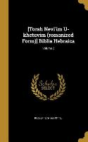 [Torah Nevi'im U-khetuvim (romanized Form)] Biblia Hebraica, Volume 2