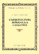 L'arquitectura romànica a Catalunya