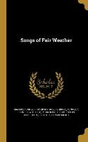 SONGS OF FAIR WEATHER