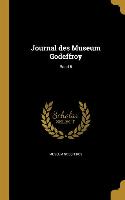 GER-JOURNAL DES MUSEUM GODEFFR