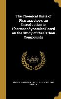 CHEMICAL BASIS OF PHARMACOLOGY