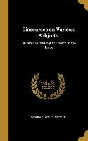 DISCOURSES ON VARIOUS SUBJECTS