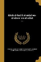 Kitab al-fasl fi al-milal wa-al-ahwa' wa-al-nihal, 1-2