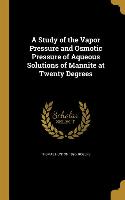 STUDY OF THE VAPOR PRESSURE &