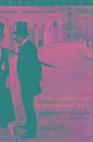 The Voice Of Victorian Sex : A H Clough