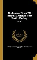 REIGN OF HENRY VIII FROM THE A