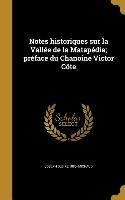 Notes historiques sur la Vallée de la Matapédia, préface du Chanoine Victor Côte