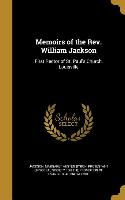 Memoirs of the Rev. William Jackson: First Rector of St. Paul's Church, Louisville