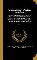 Ferishta's History of Dekkan [microform]: From the First Mahummedan Conquests: With a Continuation From Other Native Writers, of the Events in That Pa