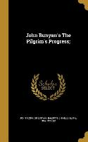 John Bunyan's The Pilgrim's Progress