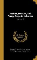 Pasture, Meadow, and Forage Crops in Nebraska, Volume no.59