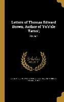 LETTERS OF THOMAS EDWARD BROWN