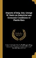 REPORTS OF BRIG GEN GEORGE W D