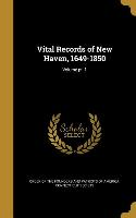 Vital Records of New Haven, 1649-1850, Volume pt. 1