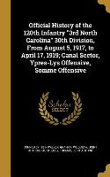 Official History of the 120th Infantry 3rd North Carolina 30th Division, From August 5, 1917, to April 17, 1919, Canal Sector, Ypres-Lys Offensive, So