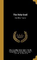 The Holy Grail: And Other Poems