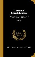 Thesaurus Palaeohibernicus: A collection of Old-Irish glosses, Scholia prose and verse, Volumen 1
