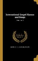 International Gospel Hymns and Songs, Volume no. 1