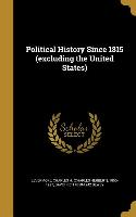 Political History Since 1815 (excluding the United States)