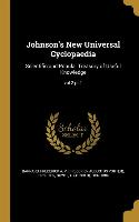 Johnson's New Universal Cyclopaedia: Scientific and Popular Treasury of Useful Knowledge, vol 2 pt 1