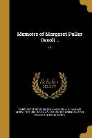 Memoirs of Margaret Fuller Ossoli .., v.1