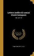 Lettere inedite di uomini illustri bolognesi, Volume 01-02