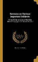 SERMONS ON VARIOUS IMPORTANT S