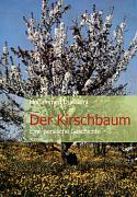 Der Kirschbaum