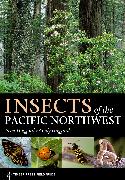 Insects of the Pacific Northwest