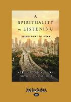 SPIRITUALITY OF LISTENING