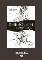 SHIBBOLETH & OTHER STORIES (LA