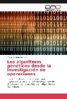 Los algoritmos genéticos desde la investigación de operaciones