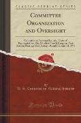 Committee Organization and Oversight