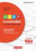 ASDF-Lernmodul, Tastschreiben leicht gemacht - durch multisensorisches Lernen, 10-Finger-Tastschreiben (3. Auflage), Arbeitsheft, Mit Übungseinheiten zum Erlernen des Tastschreibens