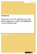 Änderung des IAS 19. Auswirkung auf die Rechnungslegung und die Darstellung der wirtschaftlichen Lage