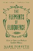 The Elements of Eloquence