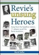 Revie's Unsung Heroes