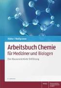 Arbeitsbuch Chemie für Mediziner und Biologen