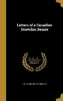 LETTERS OF A CANADIAN STRETCHE