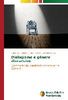 Dialogismo e gênero discursivo