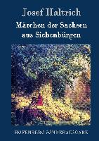 Märchen der Sachsen aus Siebenbürgen