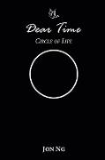 Dear Time: Circle of Life