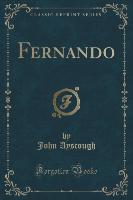 Fernando (Classic Reprint)